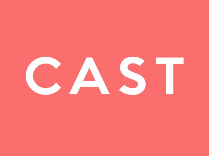 CAST